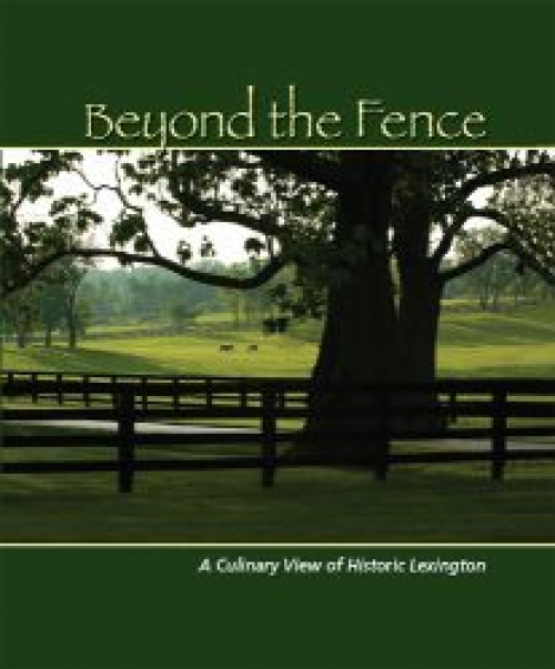 Beyond the Fence Cookbook